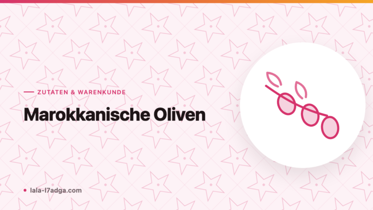 Marokkanische Oliven: Sorten, Einlegearten und Verwendung
