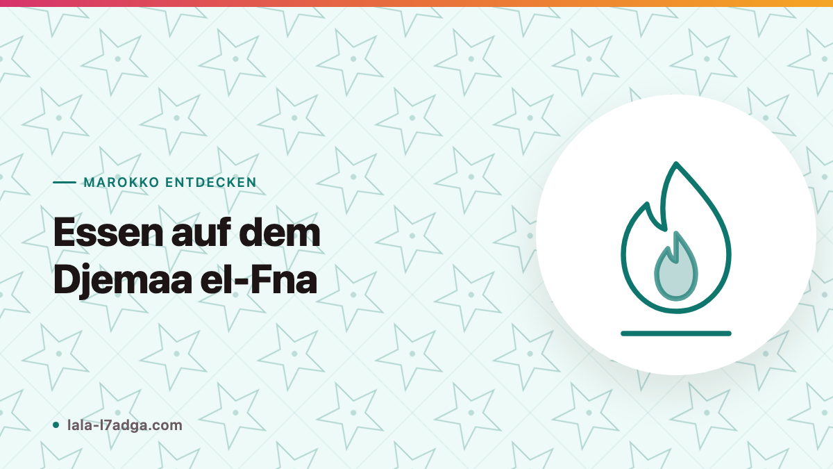 Essen auf dem Djemaa el-Fna: Marrakesch am Abend